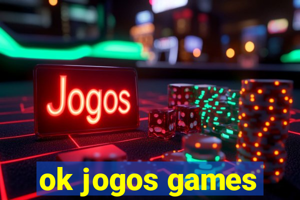 ok jogos games